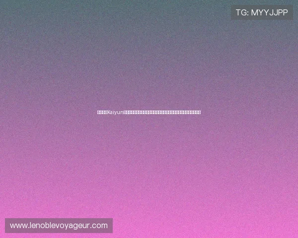 选择开云Kaiyun真人视讯平台的五大理由，体验专业的客服支持与稳定的游戏环境保障